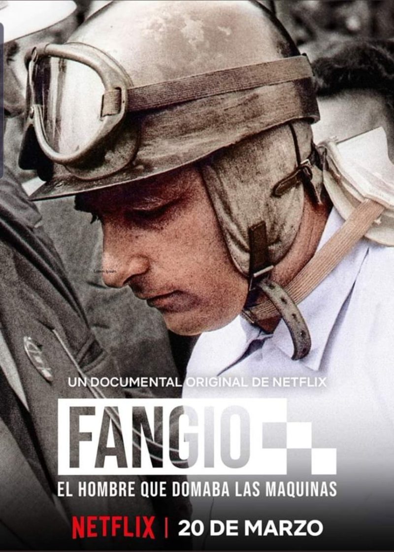 'Fangio: el hombre que domaba las máquinas' // 2020