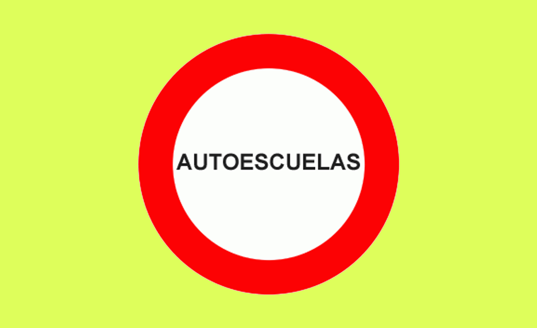 Señal prohibido autoescuela